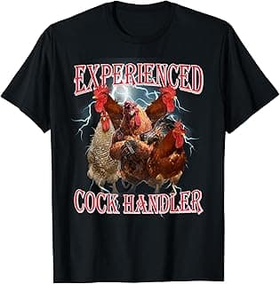 Funny Sayings For Adult Experienced cock handler Meme Dank T-Shirt