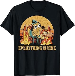 Everything Is Fine Dog Drinking Coffee Burning Meme T-Shirt