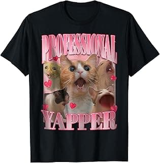 Professional Yapper Cat Funny Oddly Specific Dank Meme T-Shirt